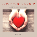 Love the Savior